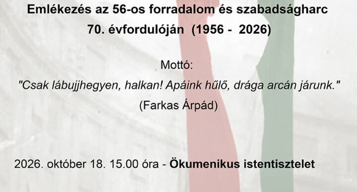 Emlékezés az 1956-os forradalom és szabadságharc 70. évfordulóján